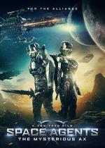 Watch Space Agents: The Mysterious Ax Primewire