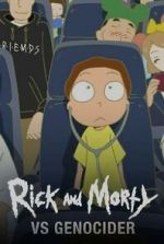 Watch Rick and Morty vs Genocider (Short 2020) Primewire