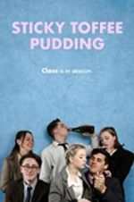 Watch Sticky Toffee Pudding Primewire