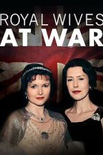 Watch Royal Wives at War Primewire