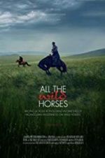 Watch All the Wild Horses Primewire