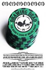 Watch Drawing Dead: The Highs & Lows of Online Poker Primewire