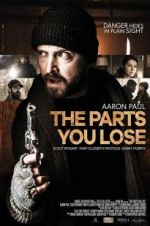 Watch The Parts You Lose Primewire