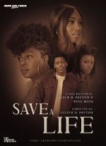 Watch Save A Life (Short 2022) Primewire