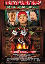 Watch Trailer Park Boys: Live at the North Pole Primewire
