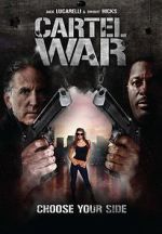 Watch Cartel War Primewire