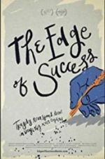 Watch The Edge of Success Primewire