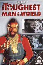 Watch The Toughest Man in the World Primewire