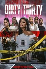 Watch Dirty Thirty Primewire