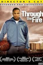 Watch Through the Fire Primewire