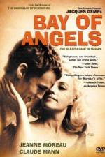 Watch Bay Of Angels Primewire