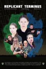 Watch Replicant Terminus Primewire