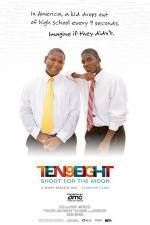 Watch Ten9Eight Shoot for the Moon Primewire