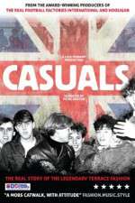 Watch Casuals: The Story of the Legendary Terrace Fashion Primewire