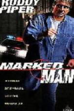 Watch Marked Man Primewire