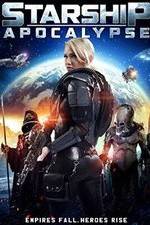 Watch Starship: Apocalypse Primewire