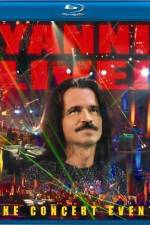 Watch Yanni Live The Concert Event Primewire