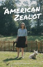 Watch An American Zealot Primewire