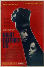Watch Night Catches Us Primewire