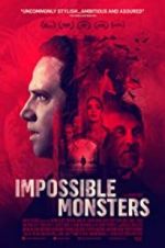 Watch Impossible Monsters Primewire