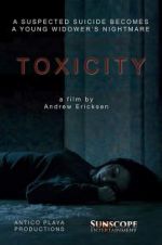 Watch Toxicity Primewire