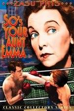 Watch So's Your Aunt Emma Primewire