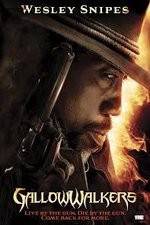 Watch Gallowwalkers Primewire