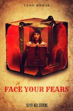 Watch Face Your Fears (Short 2020) Primewire