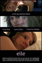 Watch Elle (Short 2015) Primewire