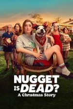 Watch Nugget Is Dead: A Christmas Story Primewire