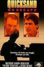 Watch Quicksand: No Escape Primewire