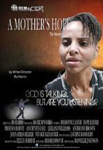 Watch A Mother\'s Hope Primewire
