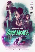 Watch Door Mouse Primewire