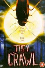 Watch They Crawl Primewire