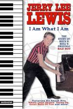 Watch Jerry Lee Lewis I Am What I Am Primewire