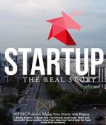 Watch Startup: The Real Story Primewire