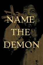 Watch Name the Demon Primewire