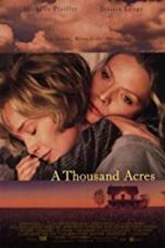 Watch A Thousand Acres Primewire