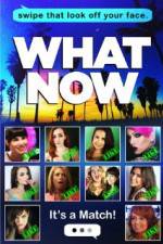 Watch What Now Primewire
