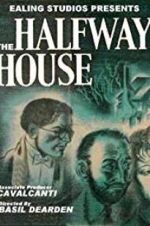 Watch The Halfway House Primewire