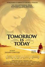 Watch Tomorrow Is Today Primewire
