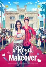 Watch A Royal Makeover Primewire