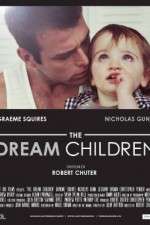 Watch The Dream Children Primewire