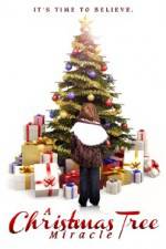 Watch A Christmas Tree Miracle Primewire