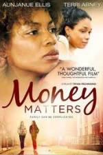 Watch Money Matters Primewire