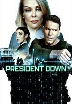 Watch President Down Primewire
