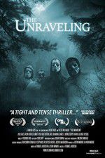Watch The Unraveling Primewire
