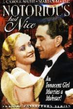 Watch Notorious But Nice Primewire