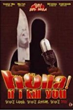 Watch Holla If I Kill You Primewire