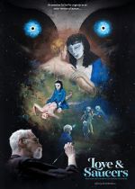 Watch Love and Saucers Primewire